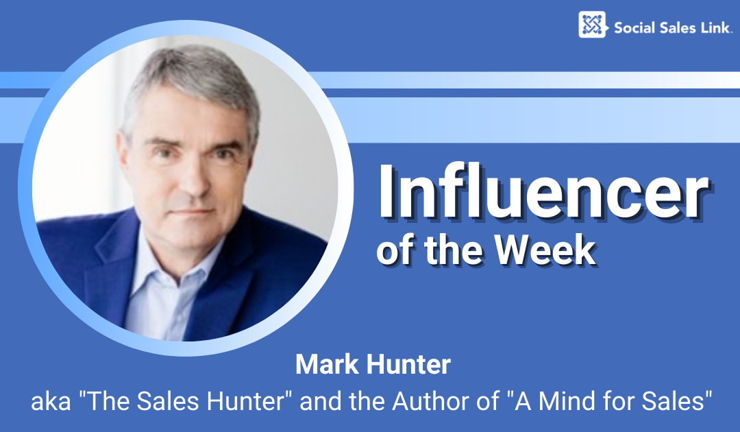 Influencer of the Week - Mark Hunter