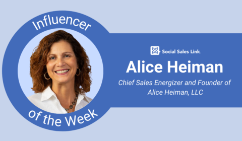 Meet Our “Influencer Of The Week," Alice Heiman! - Social Sales Link