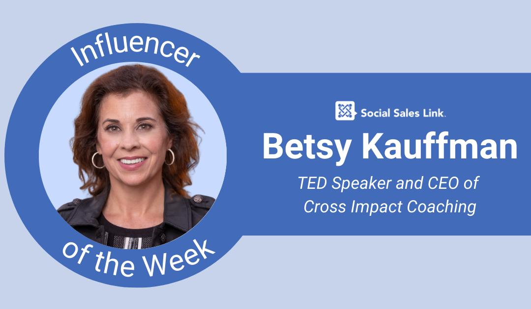 betsy-kauffman-influencer-of-the-week