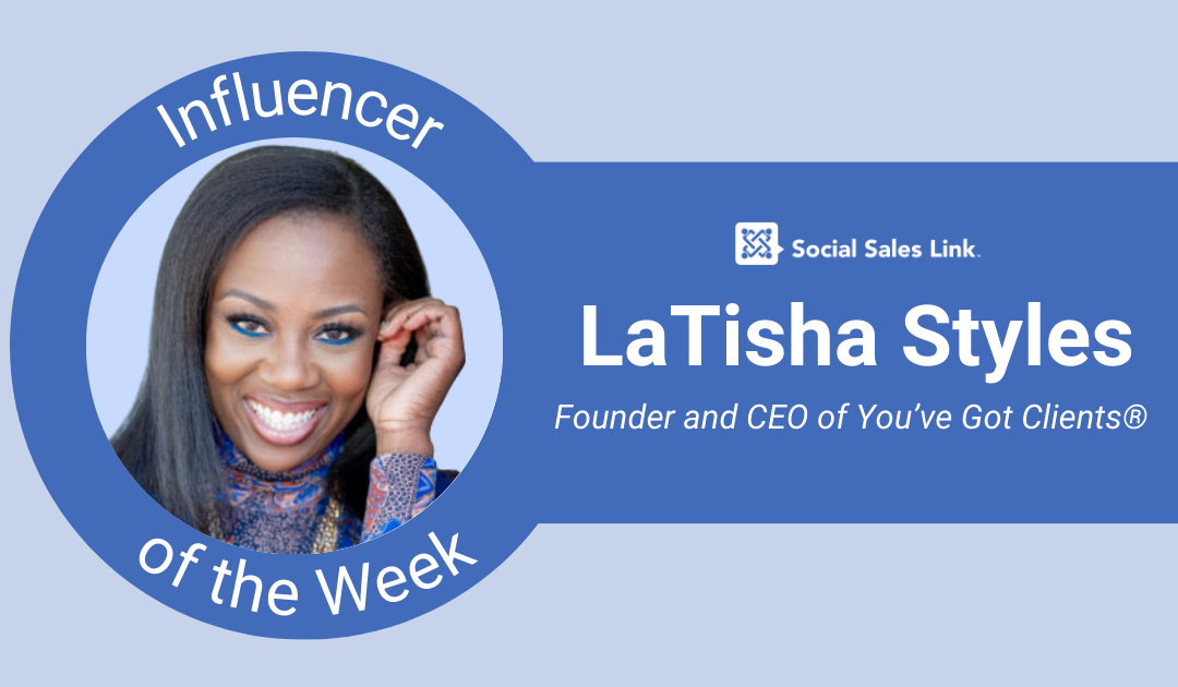 LaTisha Styles - Influencer of the Week