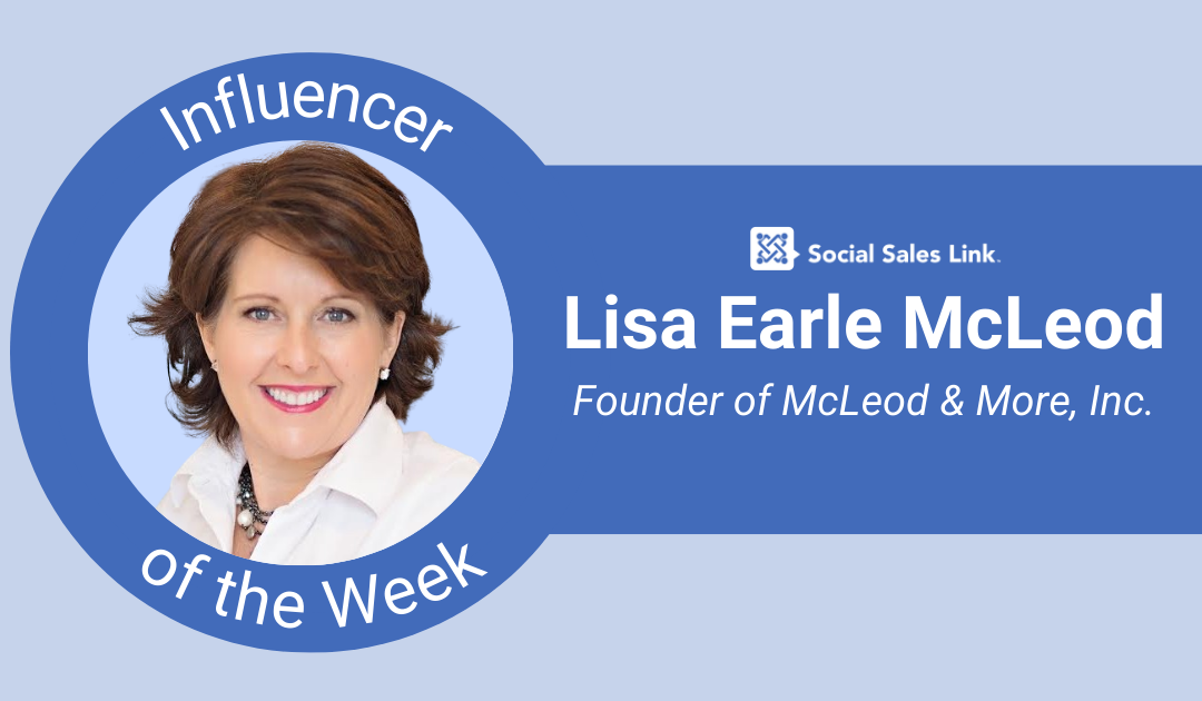 Lisa Earle McLeod - Influencer of the Week