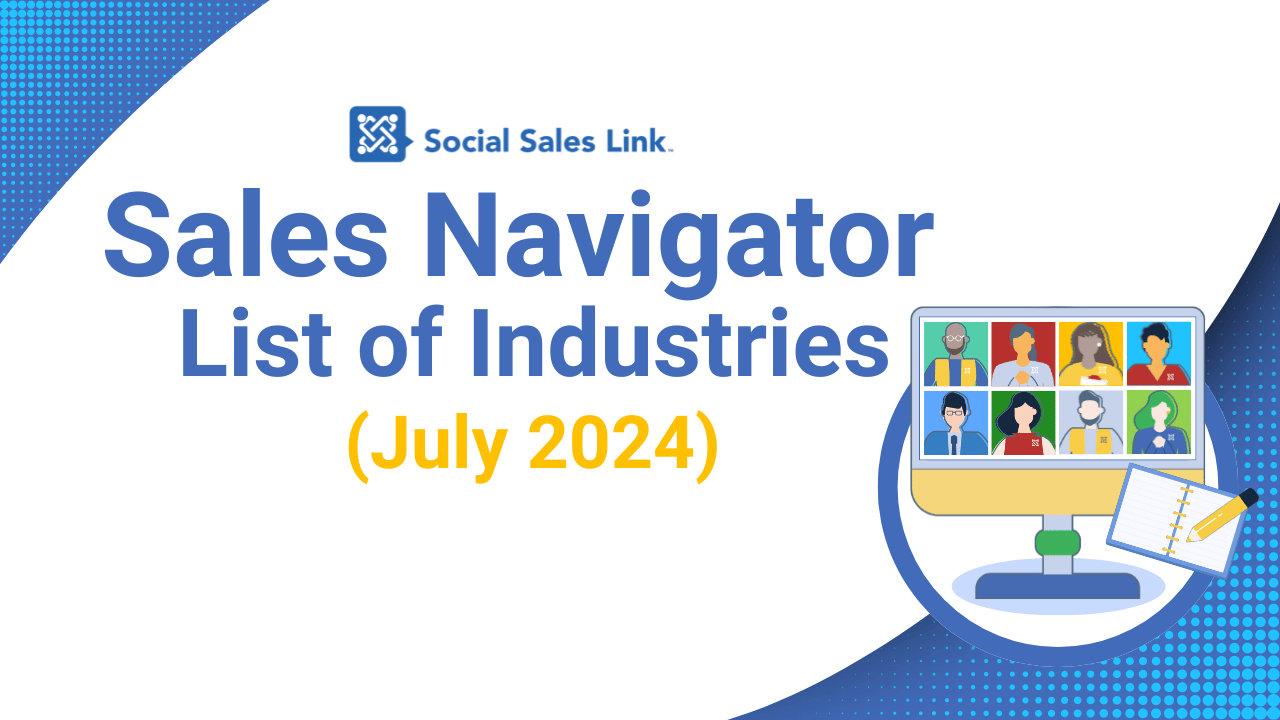 Sales Navigator List of Industries 2024