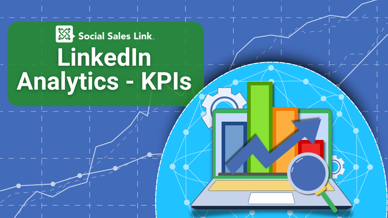 LinkedIn Analytics - KPIs