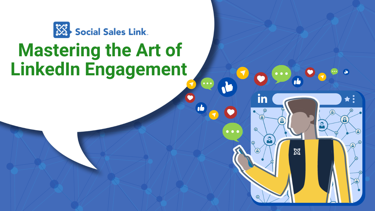 Mastering the Art of LinkedIn Engagement