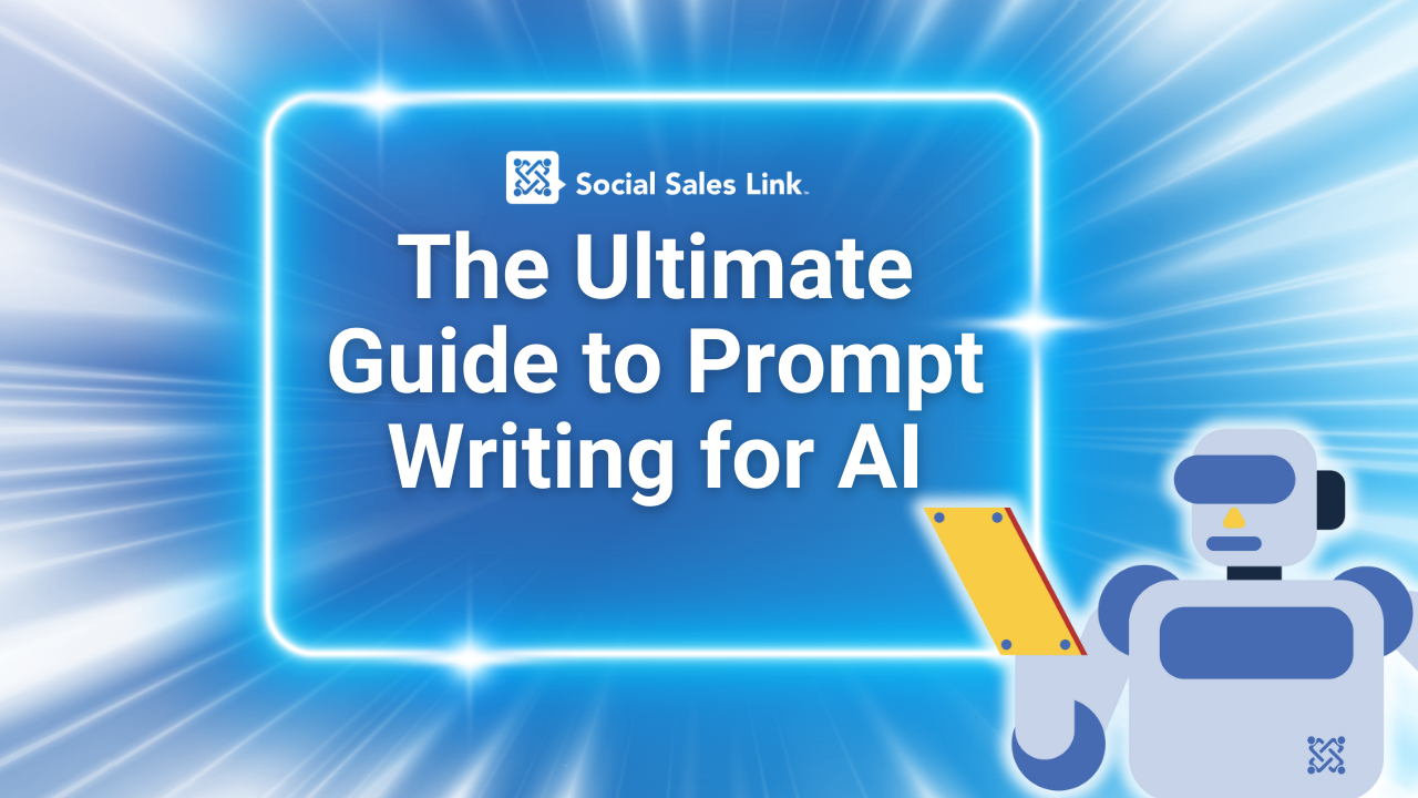 The Ultimate Guide to Prompt Writing for AI The Ultimate Guide to Prompt Writing for AI